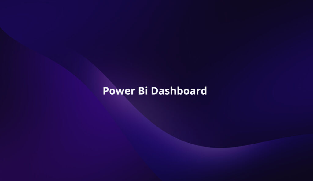 Power Bi Dashboard